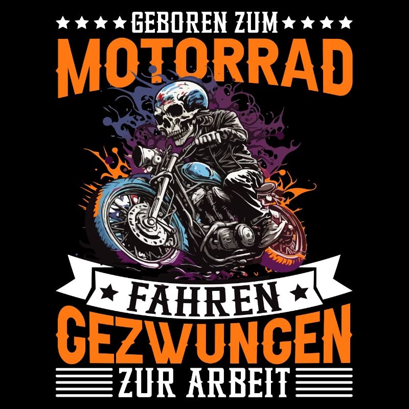 Motorrad Motorradfahrer Spruch
