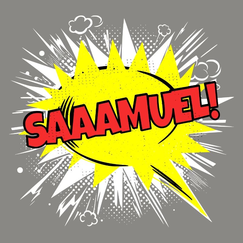 Samuel Name Funny Speech Bubble Saaamuel!