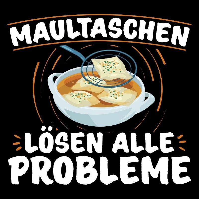 Maultaschen Sprüche | Schwaben Ländle Geschenkidee