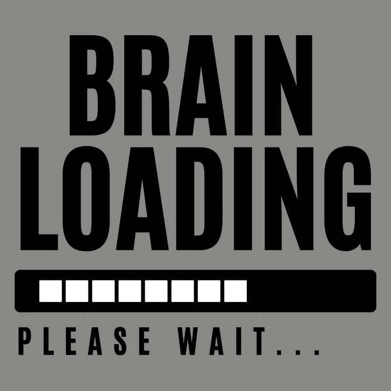Brain Loading Please Wait