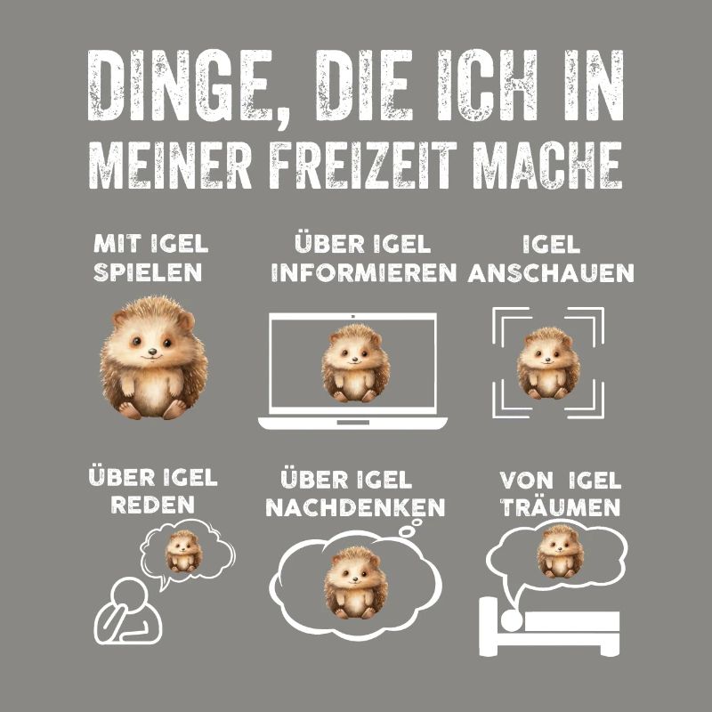 Dinge, die ich in meiner Freizeit mache, Igel