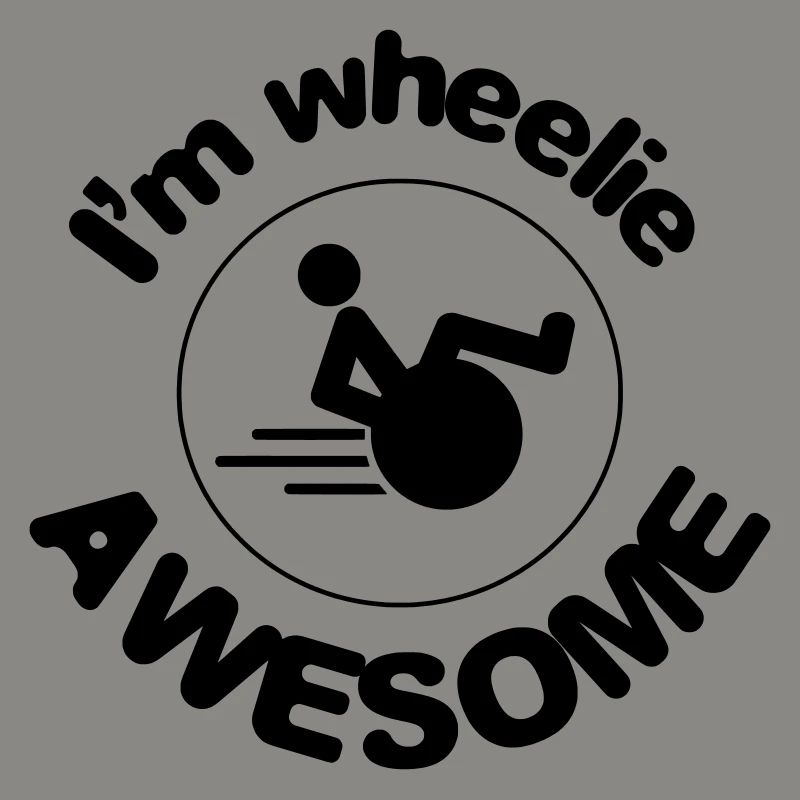 Ich bin ein toller Wheelie. Ich bin ein großartiger Roller*