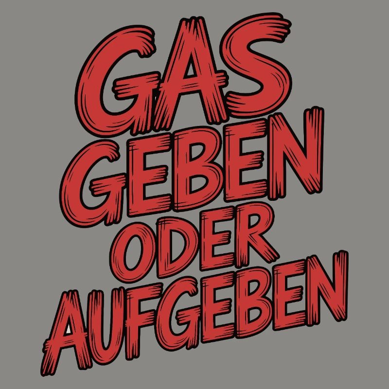 Gas geben oder Aufgeben