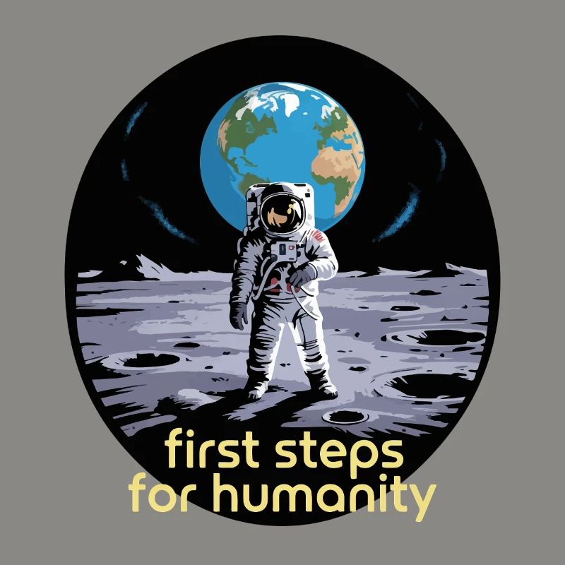 First Steps for Humanity Astronaut Moon
