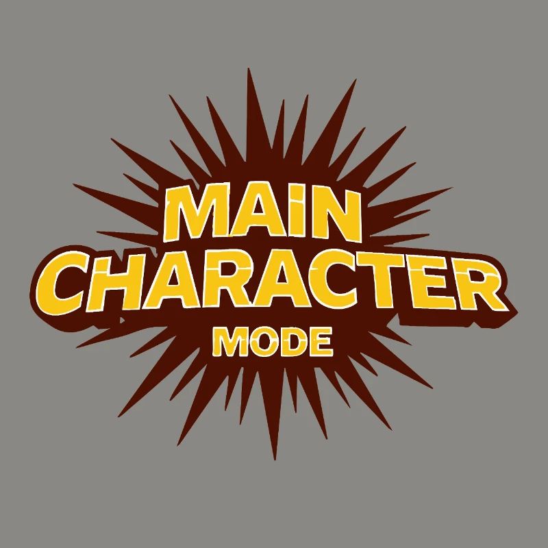 Main Character Mode – Strong Statement