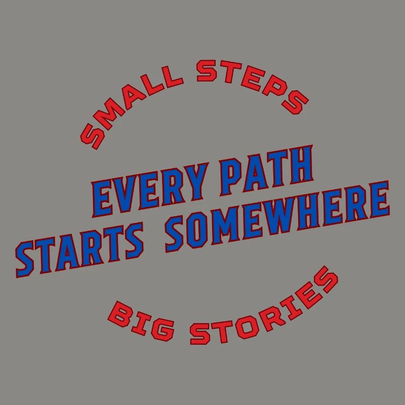Every Path Starts Somewhere