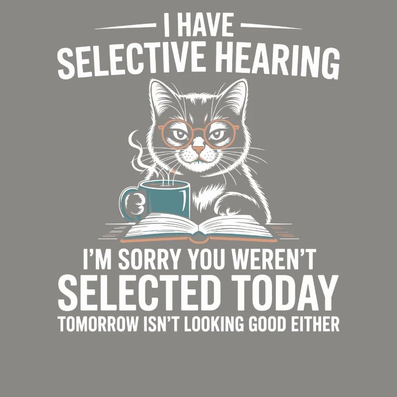 Cat reader with humor: Selective hearing
