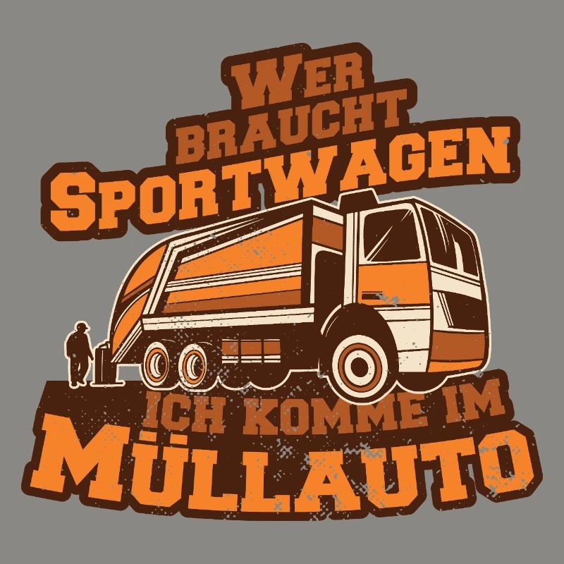 Müllauto Spruch
