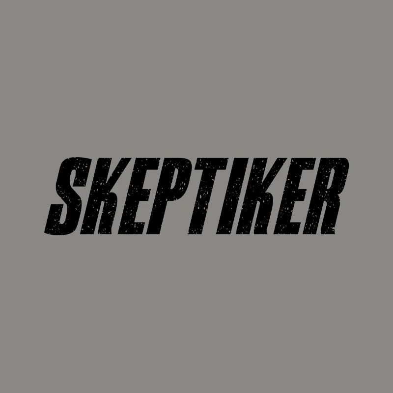 Skeptiker Statement Design Geschenkidee