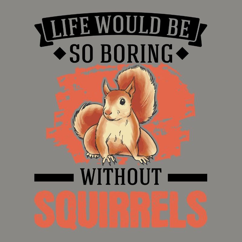 Eichhörnchen Geschenk Squirrel Grauhörnchen