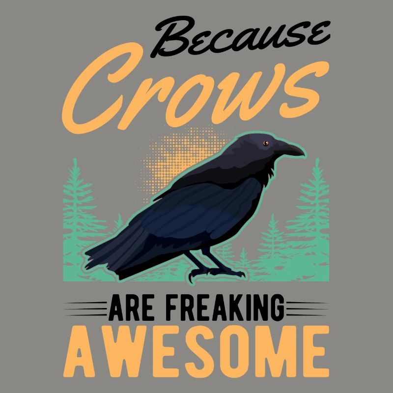 Because Crows are freaking awesome crow