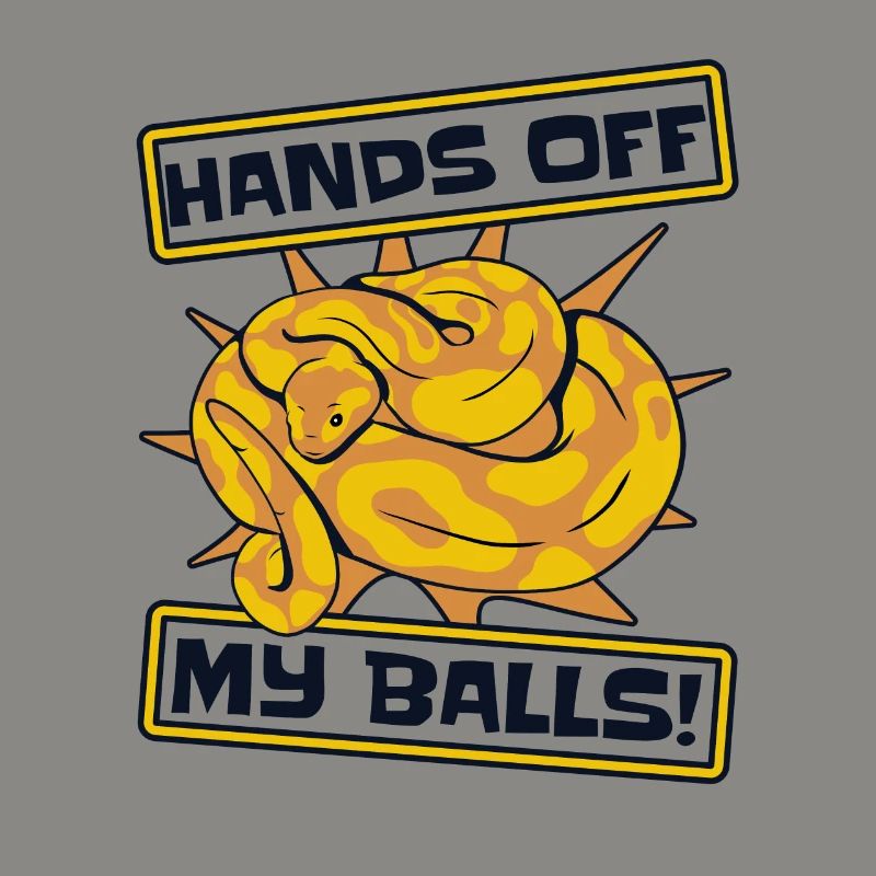 Hands Off My Balls Python Schlange Banana Ball