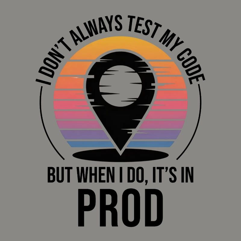 Entwickler Programmierer Programmierer Prod Testing Humor