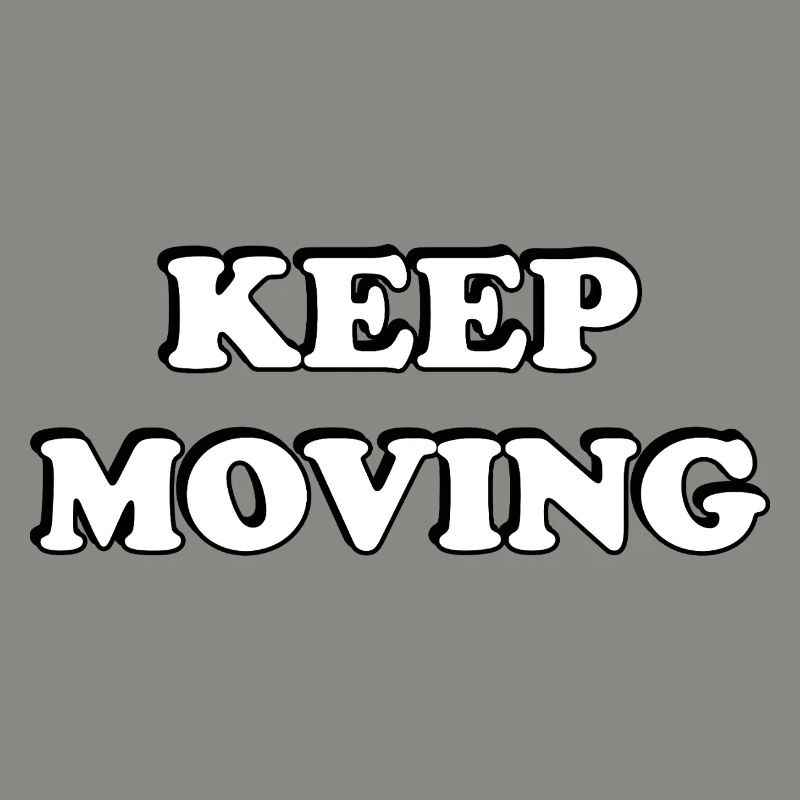 Keep Moving