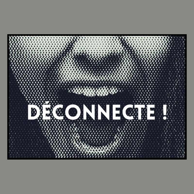 Message - Déconnecte !