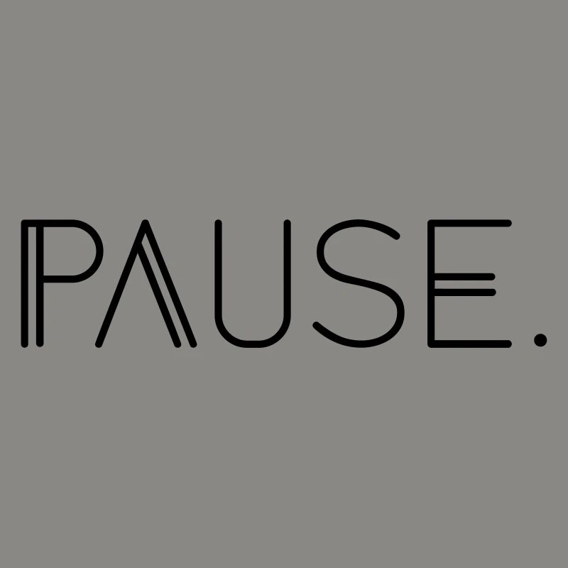 Pause.