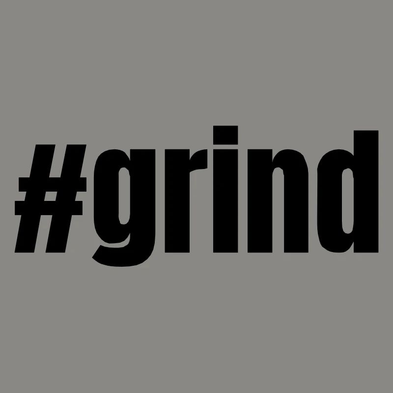 #grind | Motivation Idée cadeau