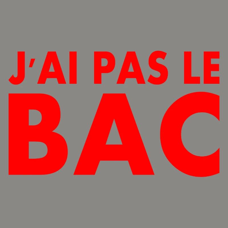 j'ai pas le bac
