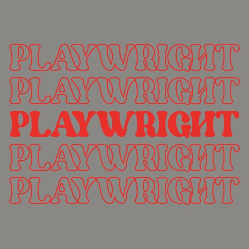 Playwright Dramatist Scriptwriter Writer Dramatic