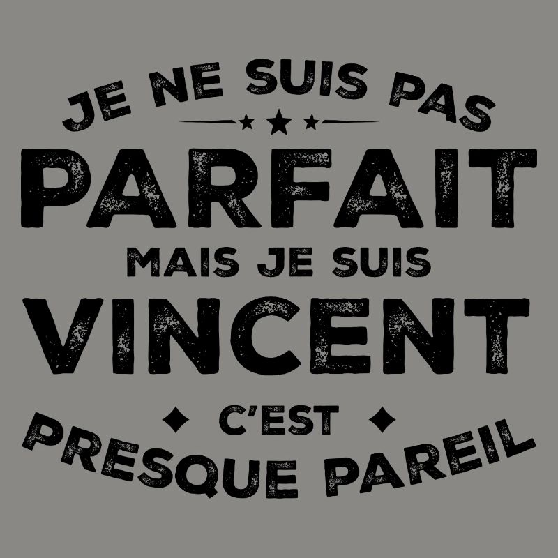 Vincent Ein Name, eine Haltung Humor Vincent