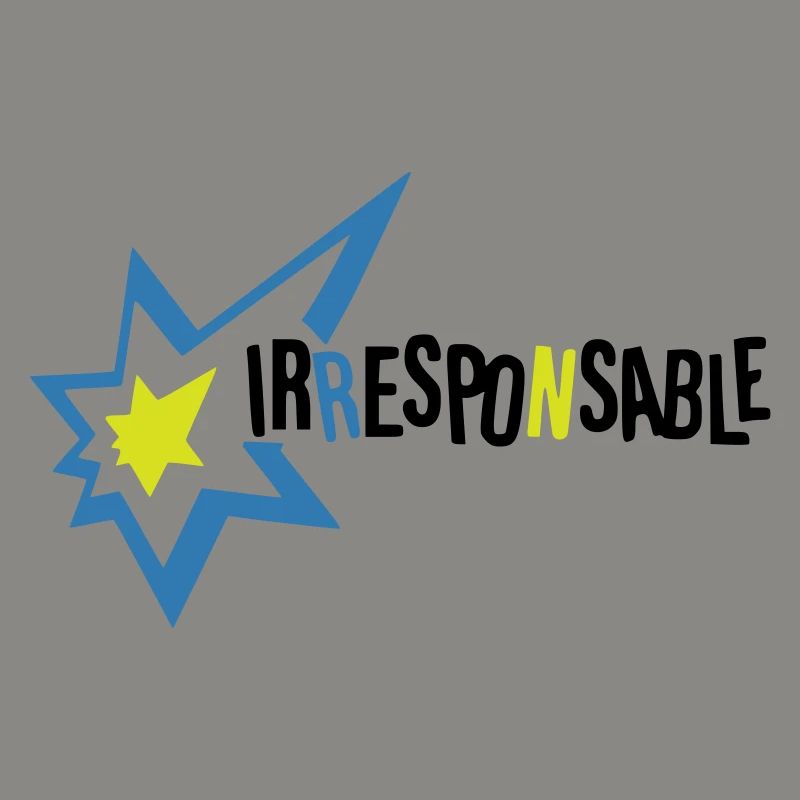 Irresponsable