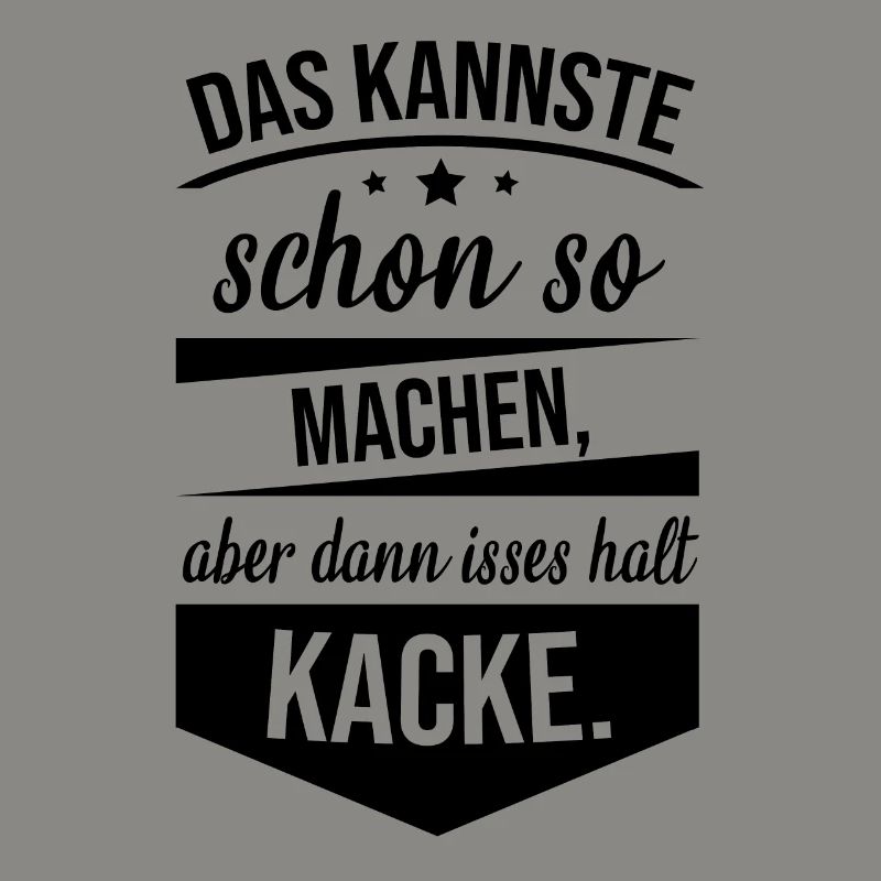 Das Kannste Schon So Machen