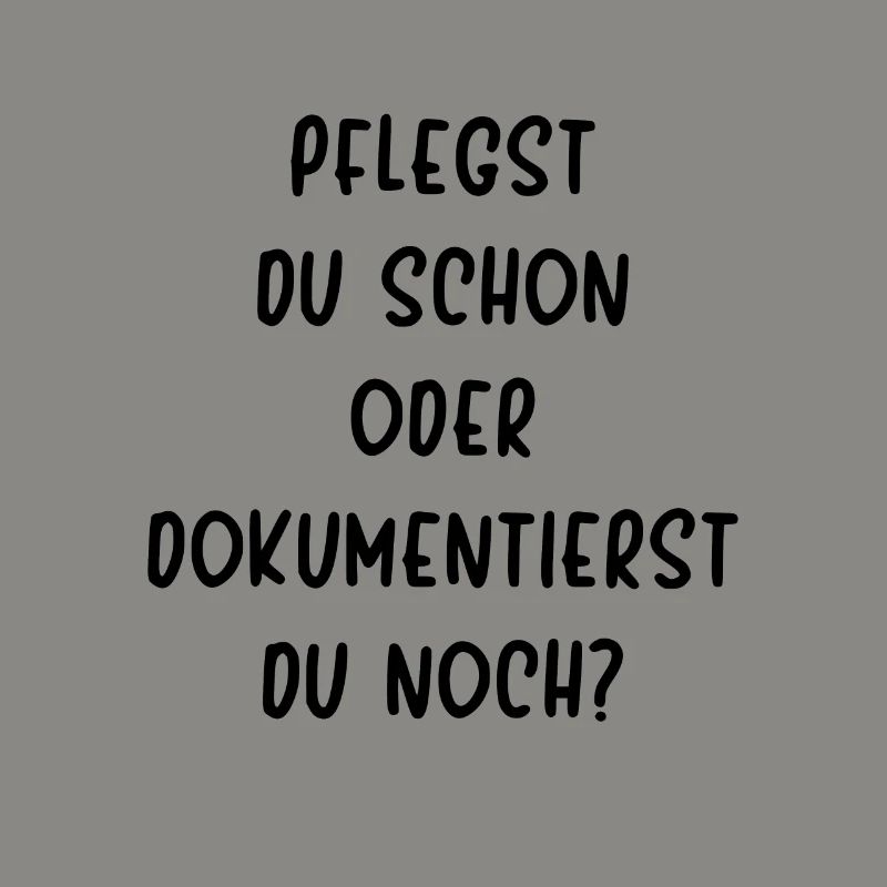 Pflege Pflegst Du Schon Oder Dokumentierst Du Noch