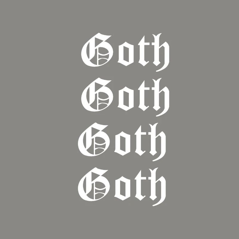 Goth Goth Goth Gothic