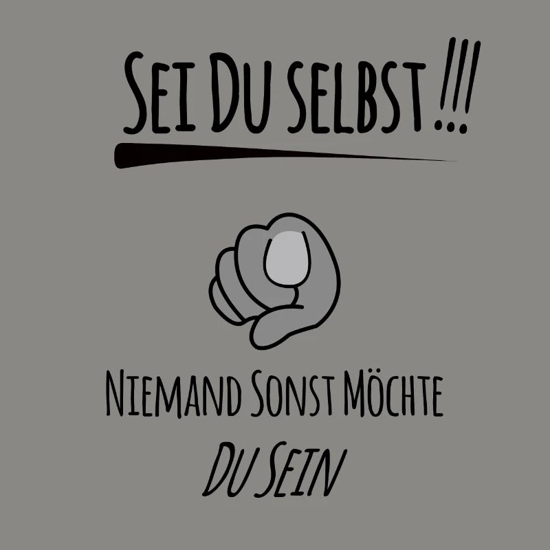 Sei du selbst