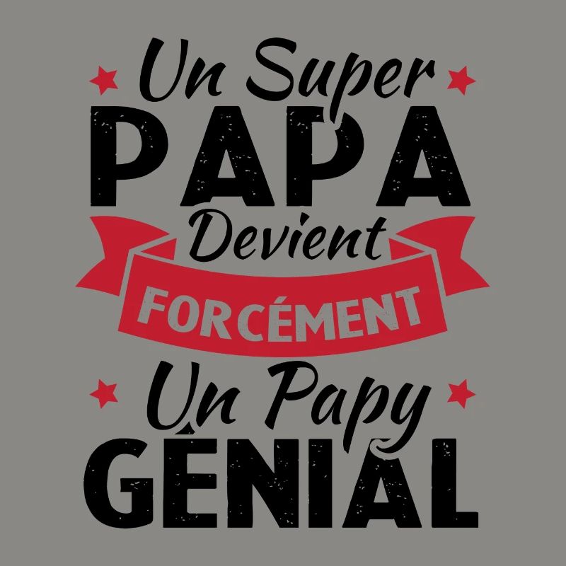Un super papa devient forcément un papy génial