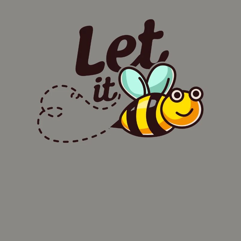 Let it BEE - abeilles