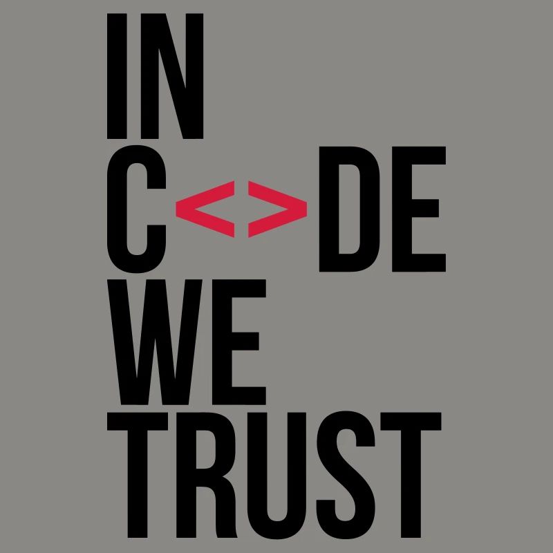 in code we trust !