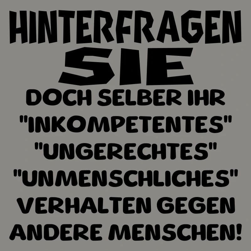 hinterfragen sie doch selber