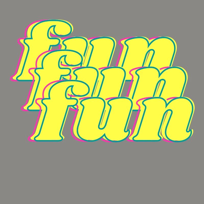 fun