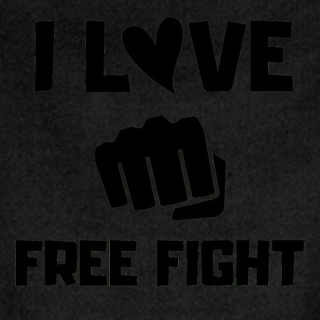 I LOVE FREE FIGHT