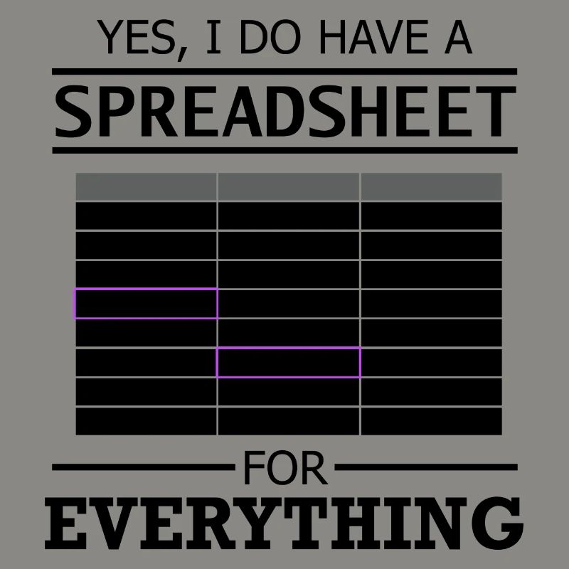 Spreadsheet Funny Saying Statistician Data Analyst