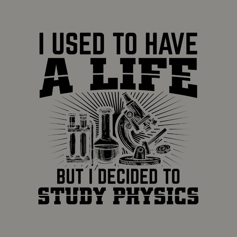 Physics Students | Study Physicist Gift Ideas