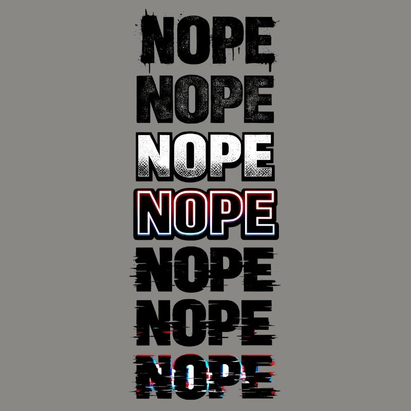 Nope Neon Glitch Text Stack