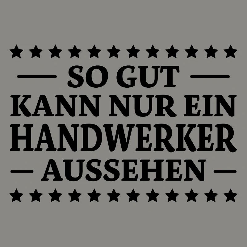 Handwerker Spruch Heimwerker Handwerker Geschenk