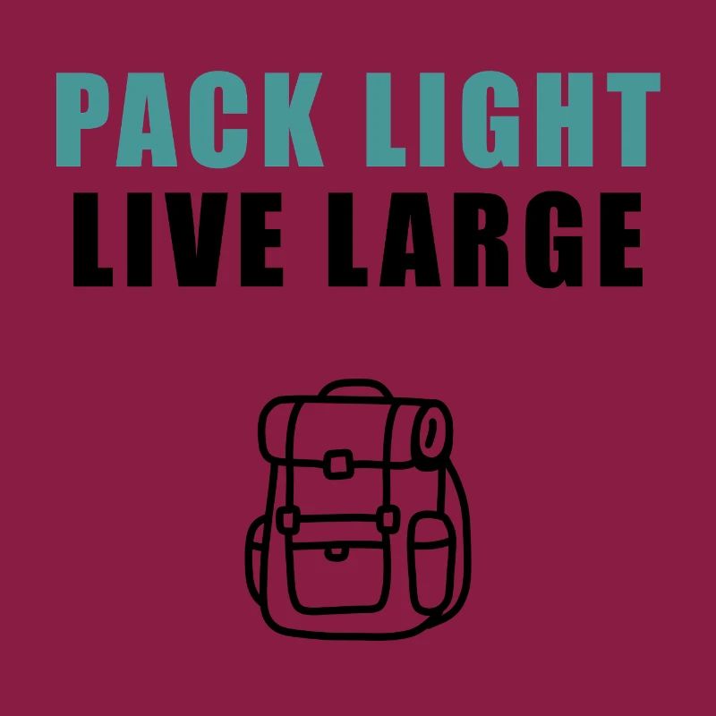 Pack Light Live Large Backpack