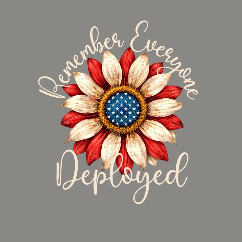 Remember Everyone Deployed RED Friday Troops