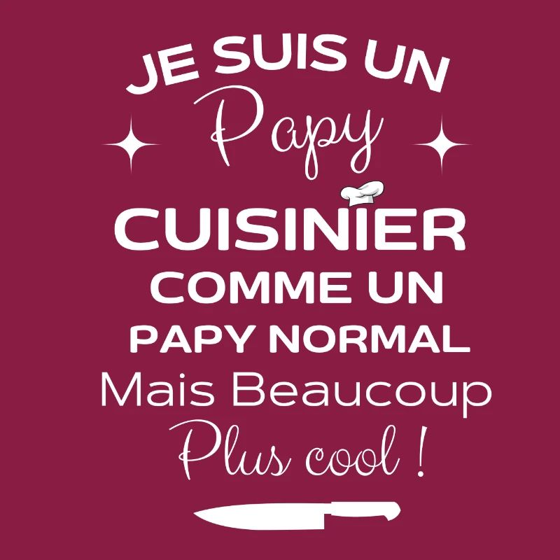 Je suis un papy cuisinier comme un papy normal..