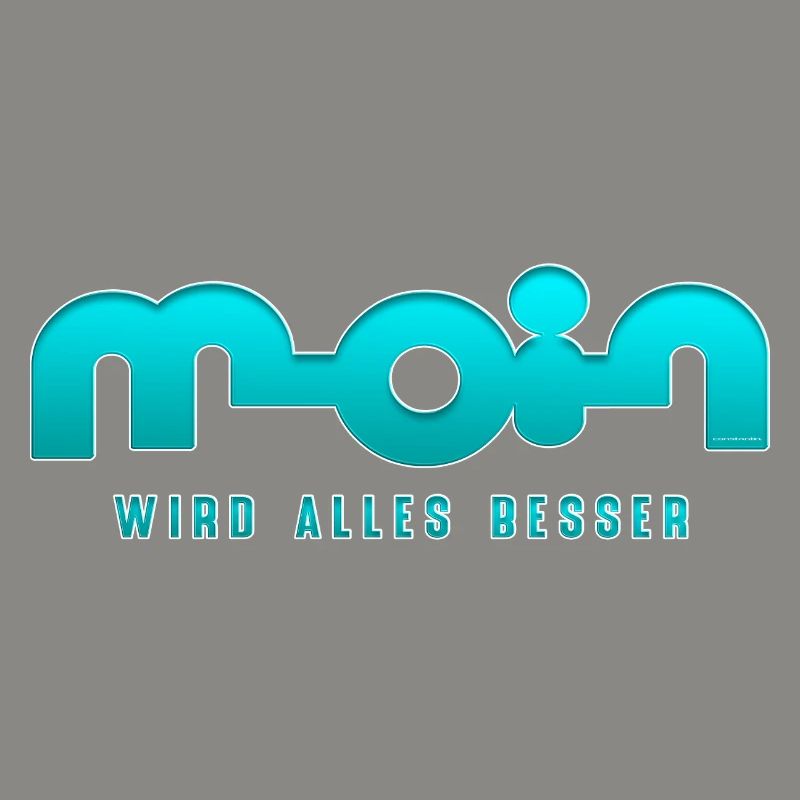 Moin wird alles besser