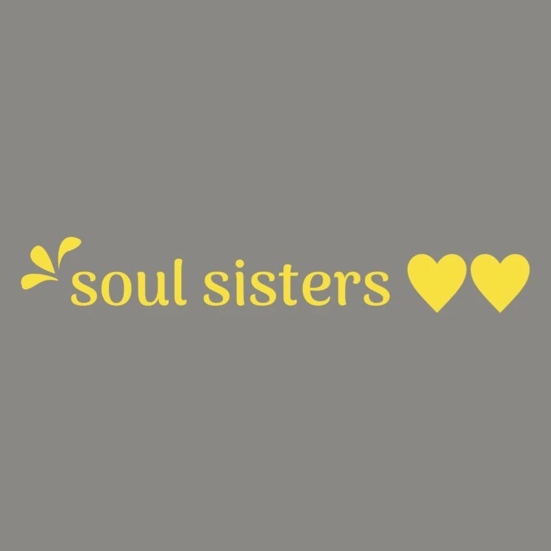 Freunde- Soul Sisters