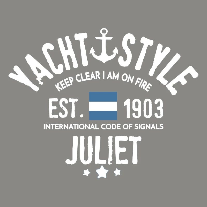 Yacht style Keep clear i am on fire, code Juliet