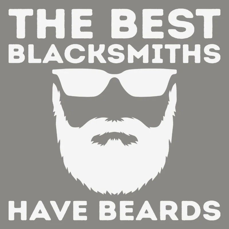 The Best Blacksmiths Have Beards