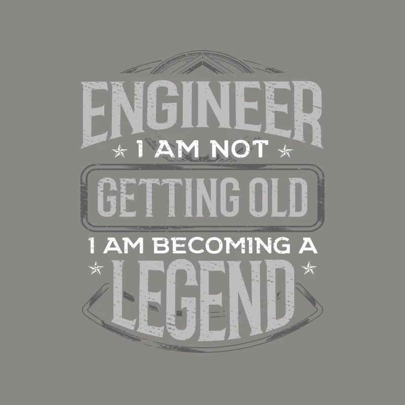 Engineering Gift Engineer I Am Not Getting Old I