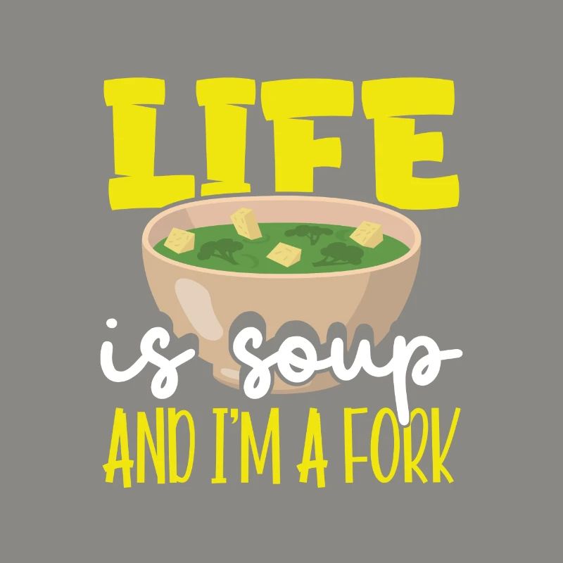 Sarkastisches Leben ist Suppe und ich bin ein Fork Sarkasmus Geschenk