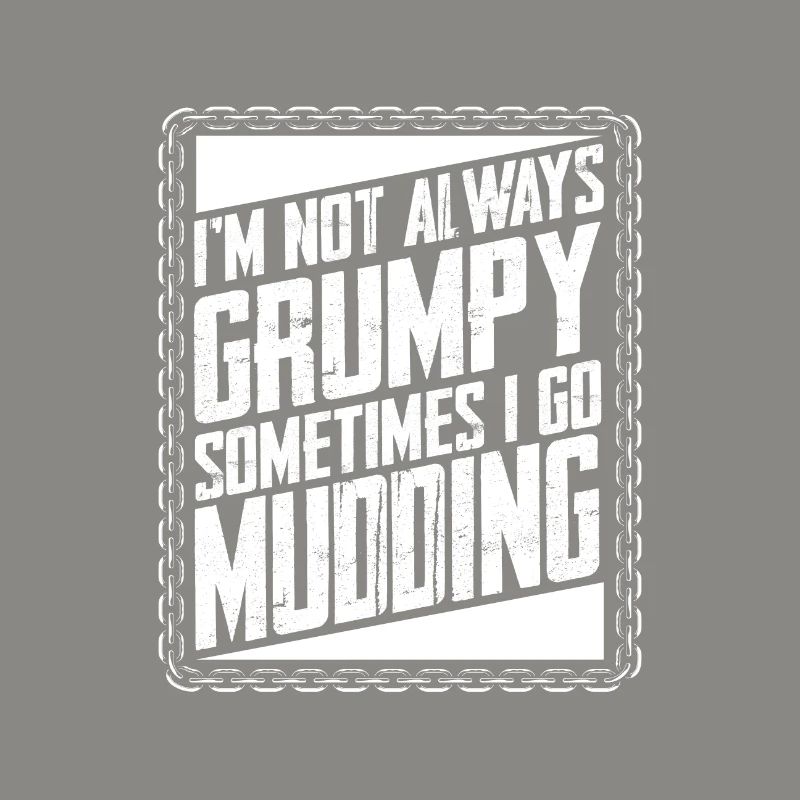 Mud Running Gifts Not Always Grumpy Sometimes Go