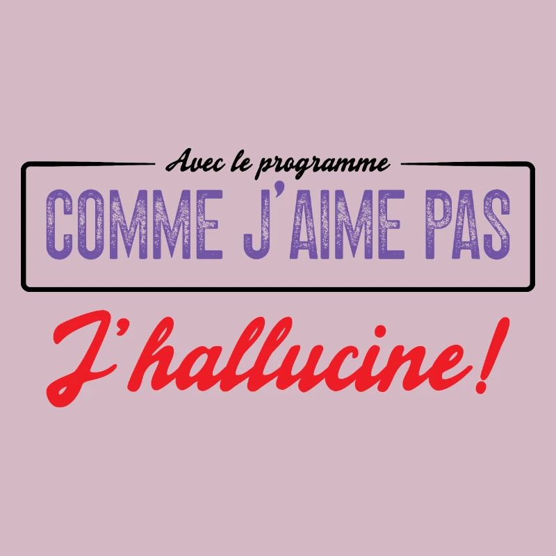 Avec Le Programme Comme J'aime Pas, J'hallucine!